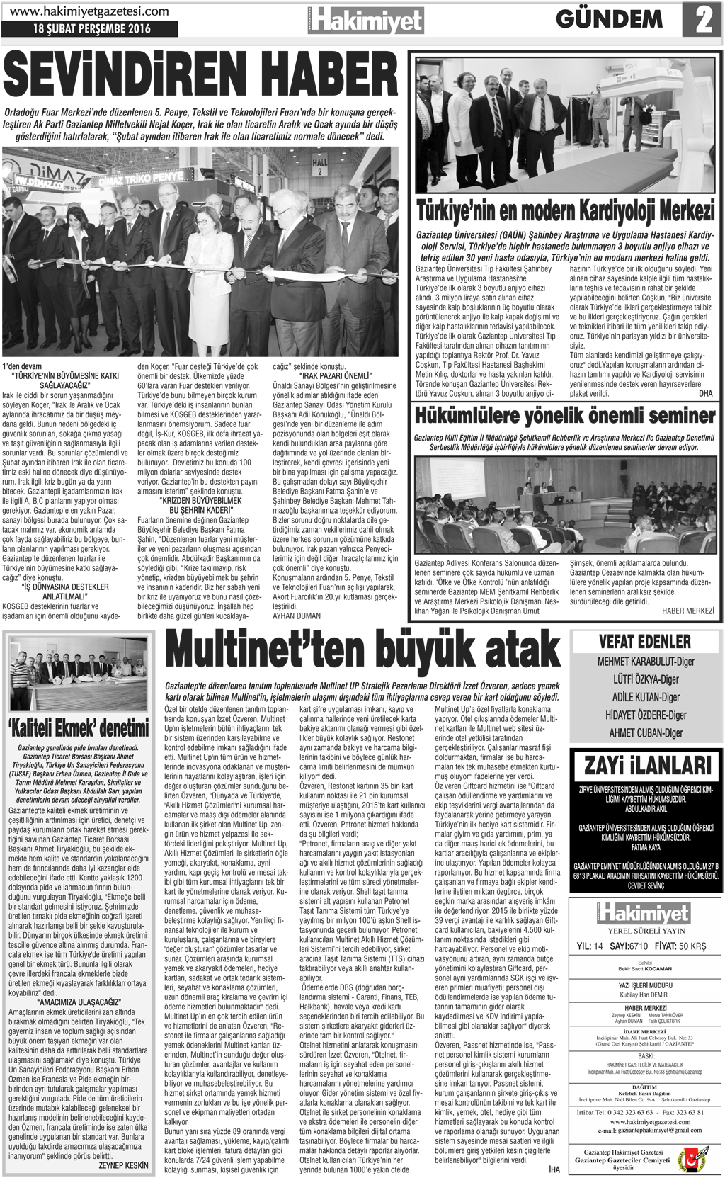 Büyükşehir Gaziantepspor - Eskişehirspor karşılaşması
