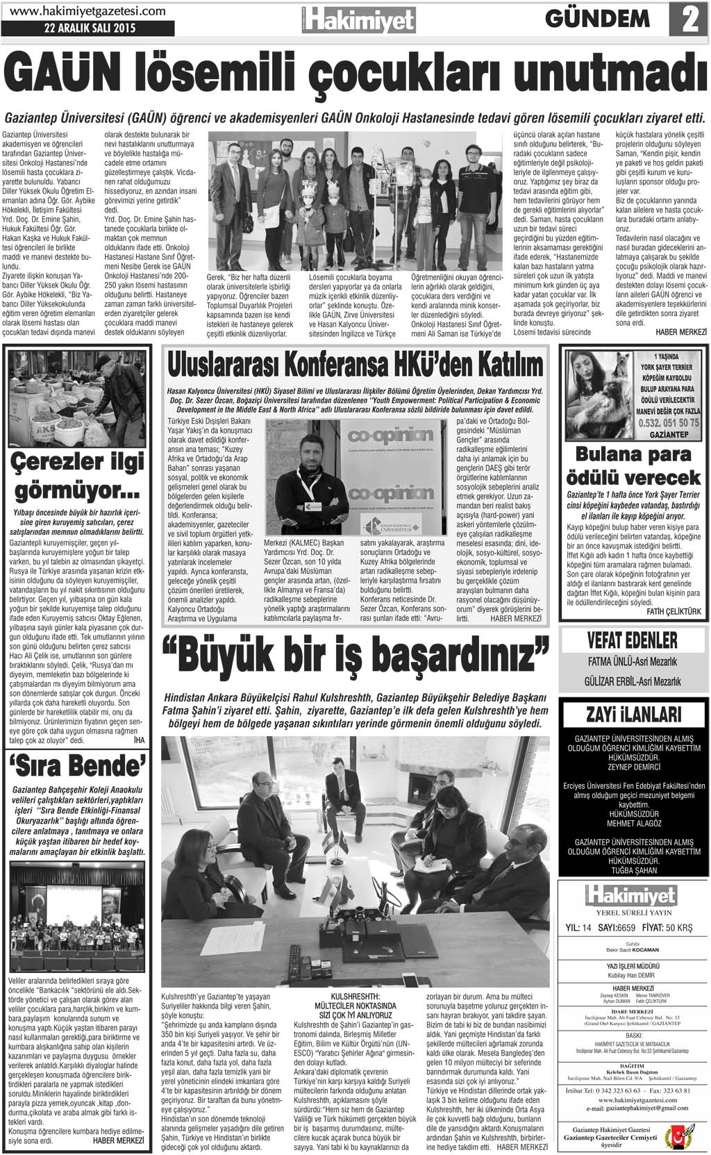 Hakimiyet Gazetesi Kepenek Mahallesi'nde