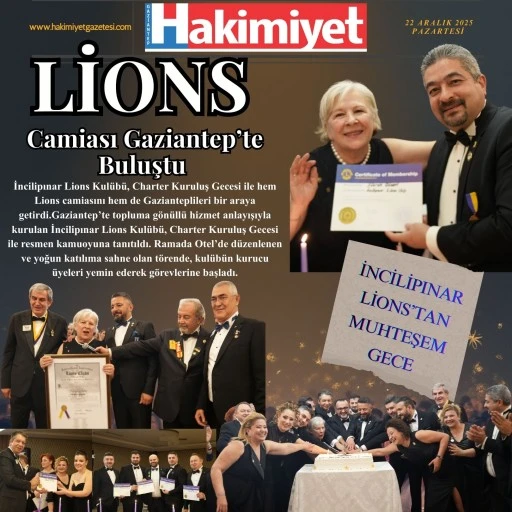 Lions Camiası Gaziantep’te Buluştu