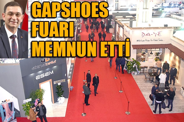 GAPSHOES FUARI MEMNUN ETTİ