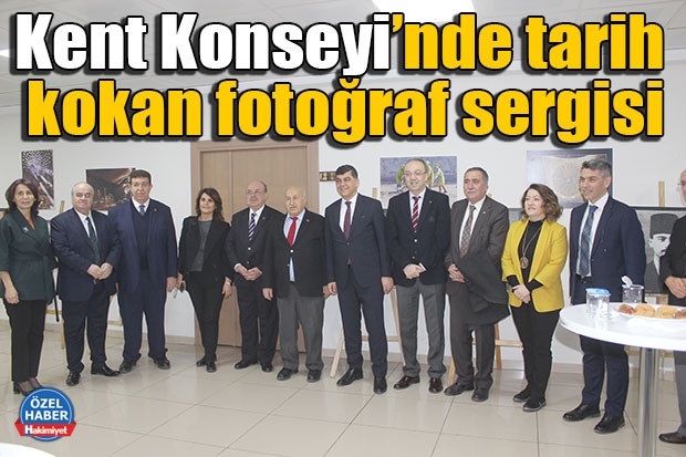 Kent Konseyi’nde tarih kokan fotoğraf sergisi