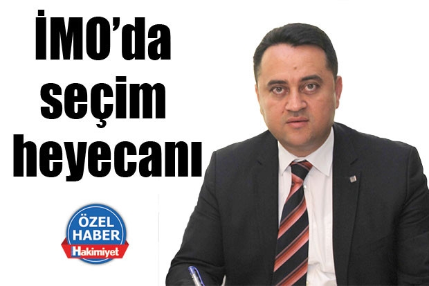 İMO’da seçim heyecanı