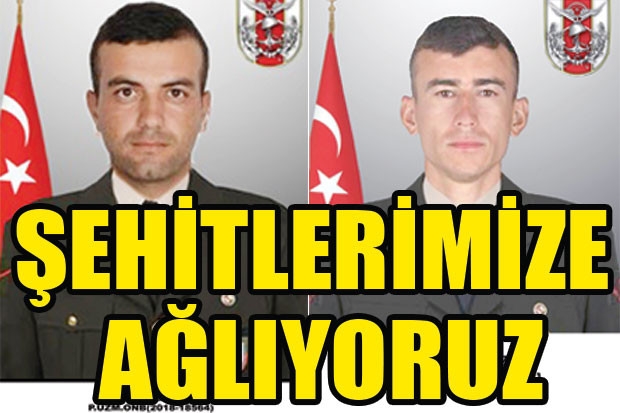 ŞEHİTLERİMİZE AĞLIYORUZ