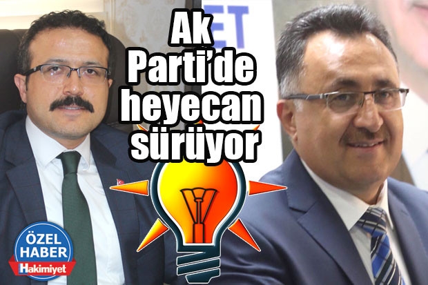 Ak Parti’de heyecan sürüyor