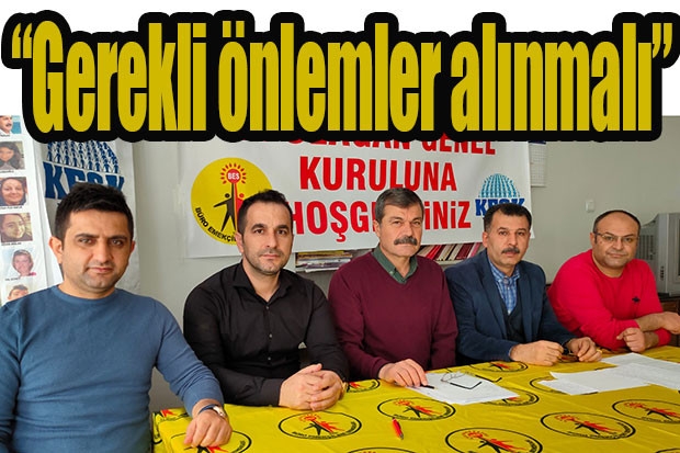 “Gerekli önlemler alınmalı”