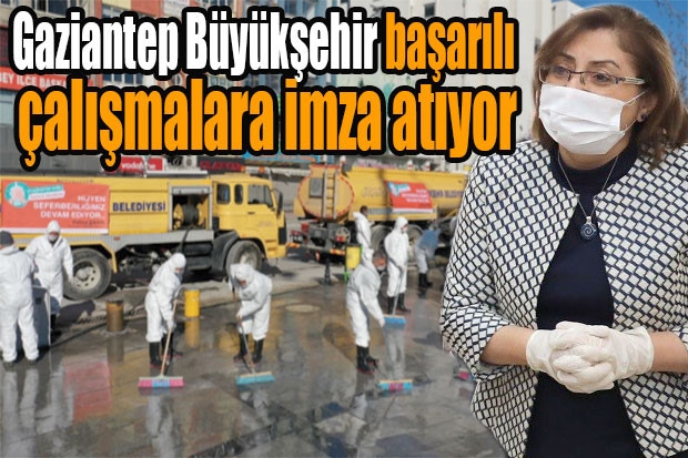 Gaziantep Büyükşehir başarılı çalışmalara imza atıyor