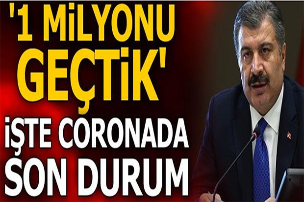 İşte coronada son durum