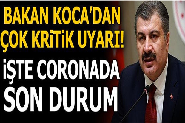 BAKAN KOCA'DAN ÇOK KRİTİK UYARI!