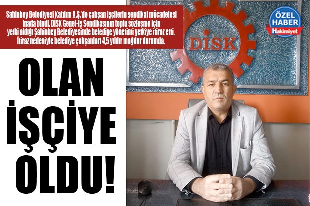 OLAN İŞÇİYE OLDU!