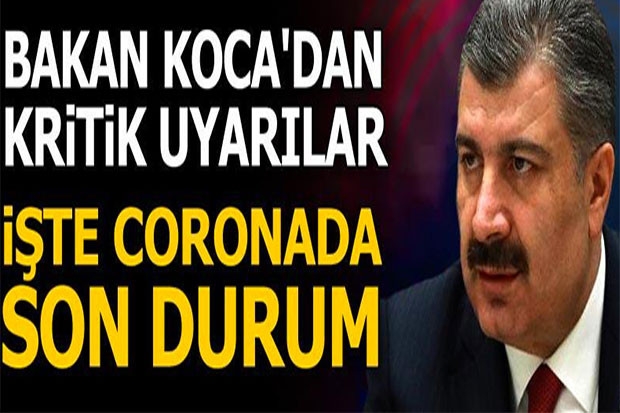 Bakan Koca 'tedbirlere uyarsak' diyerek açıkladı! İşte son durum