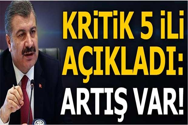 Bakan Koca kritik 5 ili açıkladı: Artış var!