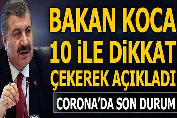 Bakan Koca kritik 10 ili saydı ve son durumu açıkladı