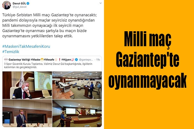 Milli maç Gaziantep'te oynanmayacak