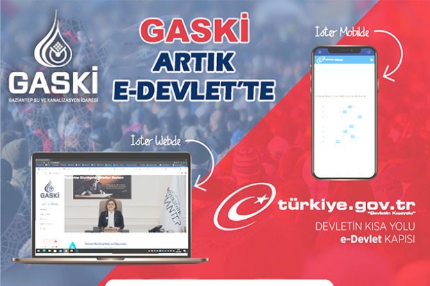 GASKİ ARTIK E-DEVLETTE!