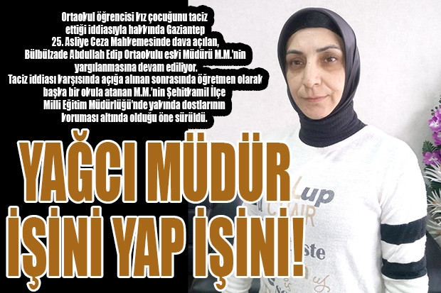 YAĞCI MÜDÜR İŞİNİ YAP İŞİNİ!