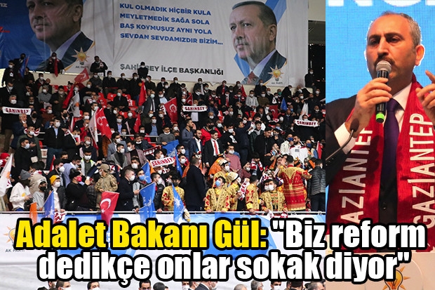 Adalet Bakanı Gül: 