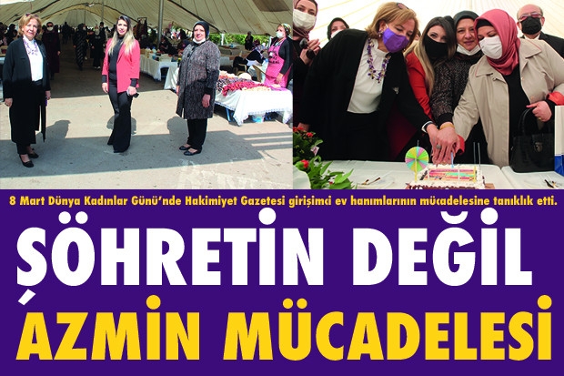 ŞÖHRETİN DEĞİL AZMİN MÜCADELESİ