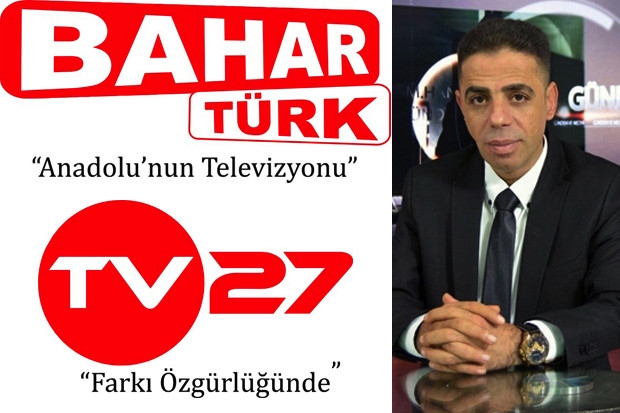 BAHARTÜRK TV ve TV27’den yenilenme atılımı