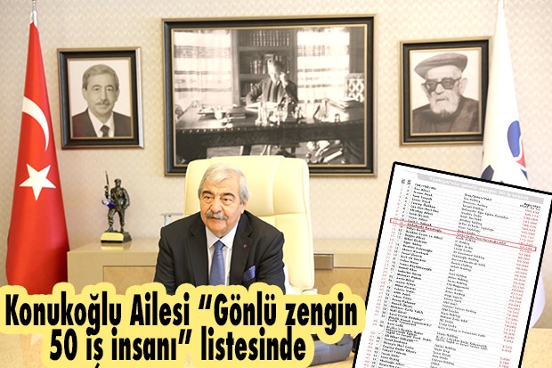 Konukoğlu Ailesi “Gönlü zengin 50 iş insanı” listesinde