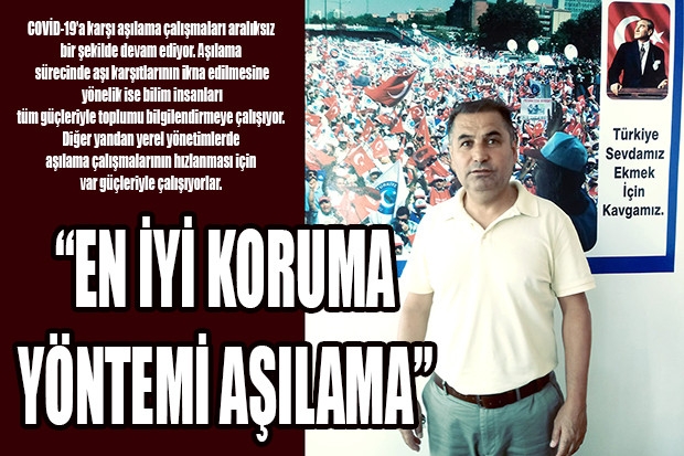 “EN İYİ KORUMA YÖNTEMİ AŞILAMA”