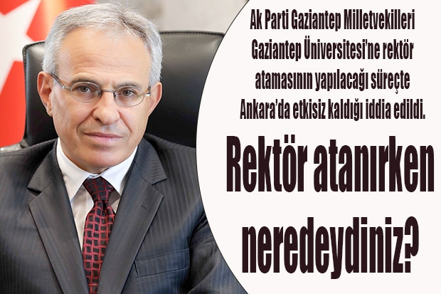 Rektör atanırken neredeydiniz?