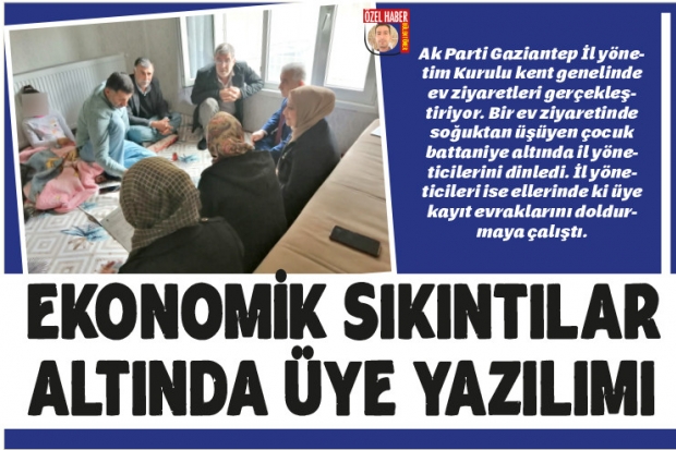 EKONOMİK SIKINTILAR  ALTINDA ÜYE YAZILIMI