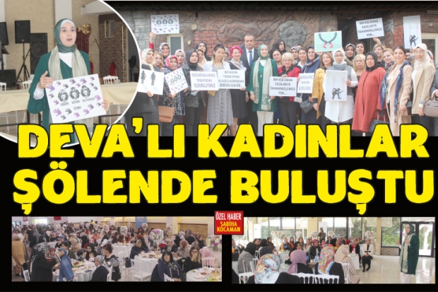 DEVA'lı kadınlar şölende buluştu