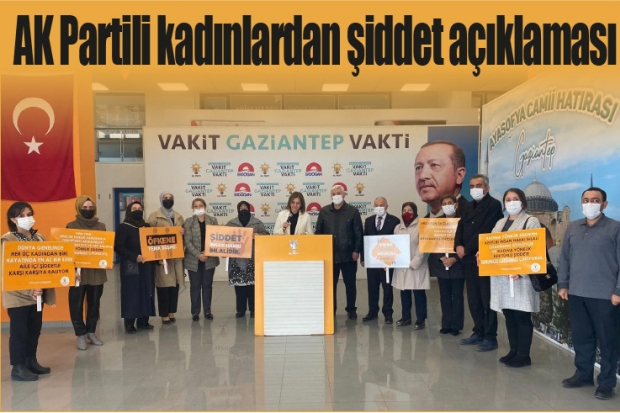 AK Partili kadınlardan şiddet açıklaması