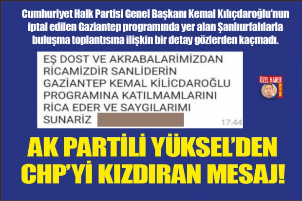 AK PARTİLİ YÜKSEL'DEN  CHP'Yİ KIZDIRAN MESAJ!