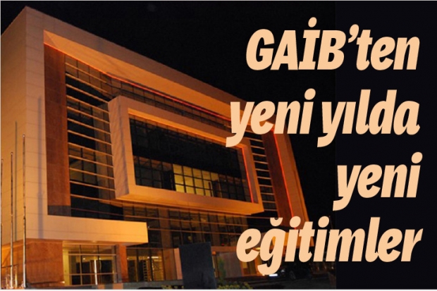 GAİB’ten yeni yılda yeni eğitimler