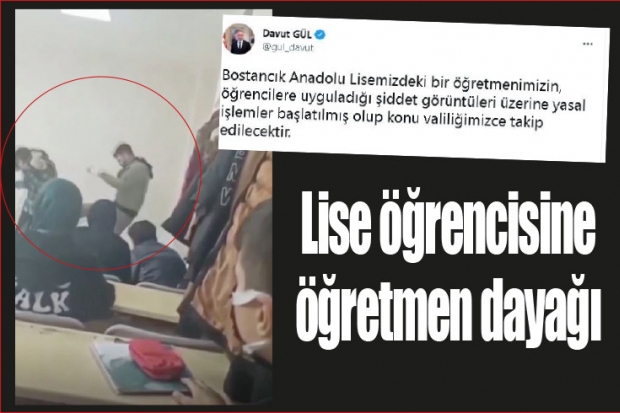 Lise öğrencisine öğretmen dayağı