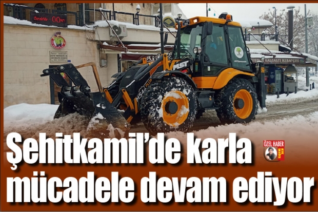 Şehitkamil’de karla mücadele devam ediyor