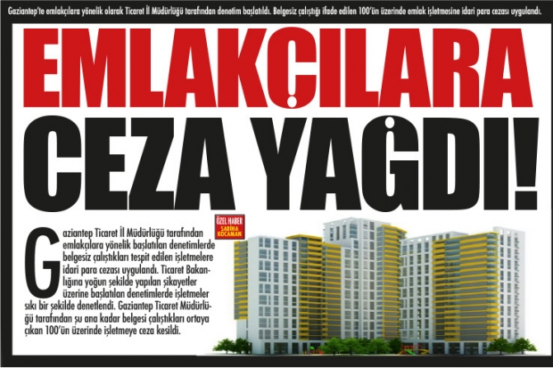 EMLAKÇILARA CEZA YAĞDI!