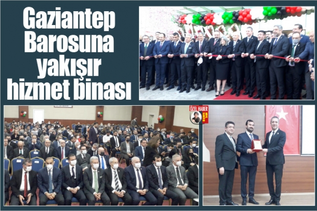 Gaziantep Barosuna yakışır hizmet binası