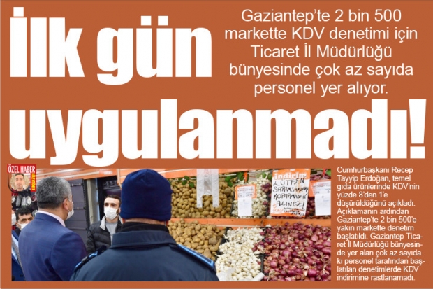 İlk gün uygulanmadı!