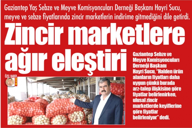 Zincir marketlere ağır eleştiri