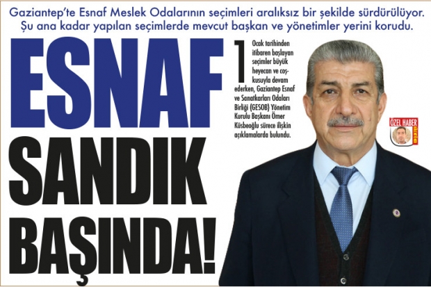 ESNAF SANDIK BAŞINDA!