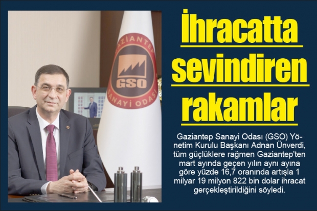 İHRACATTA SEVİNDİREN RAKAMLAR