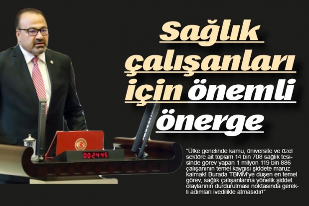 Sağlık çalışanları için önemli önerge