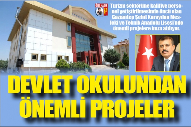 DEVLET OKULUNDAN ÖNEMLİ PROJELER