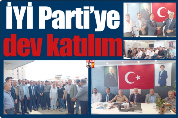 İYİ Parti'ye dev katılım