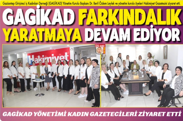 GAGİKAD FARKINDALIK YARATMAYA DEVAM EDİYOR