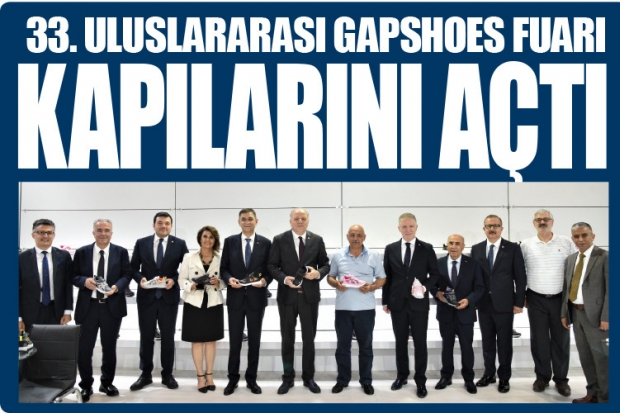 33. ULUSLARARASI GAPSHOES FUARI KAPILARINI AÇTI