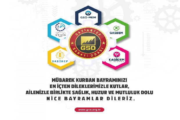 GAZİANTEP SANAYİ ODASI KURBAN BAYRAMINIZI KUTLADI