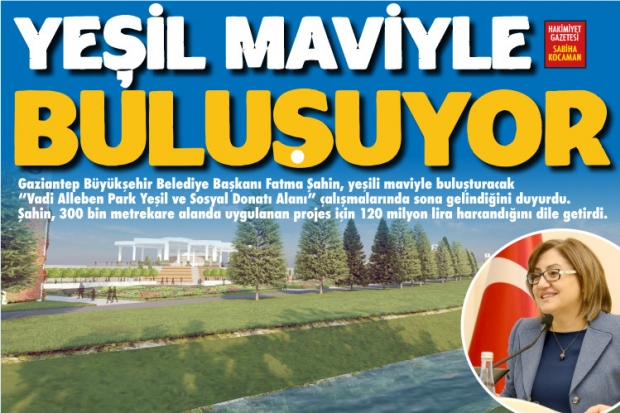 YEŞİL MAVİYLE BULUŞUYOR