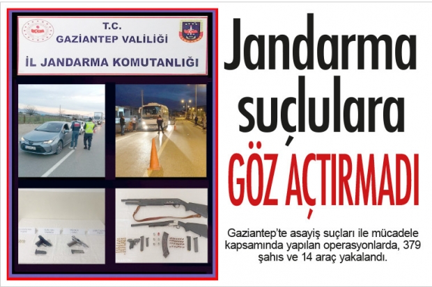 Jandarma suçlulara göz açtırmadı