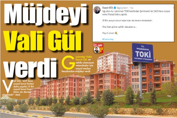 Müjdeyi Vali Gül verdi