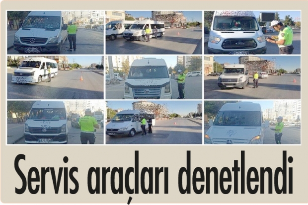 Servis araçları denetlendi