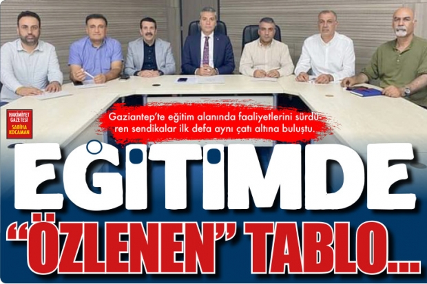 EĞİTİMDE "ÖZLENEN"  TABLO...