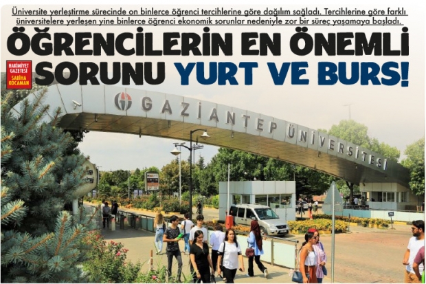 ÖĞRENCİLERİN EN ÖNEMLİ  SORUNU YURT VE BURS!